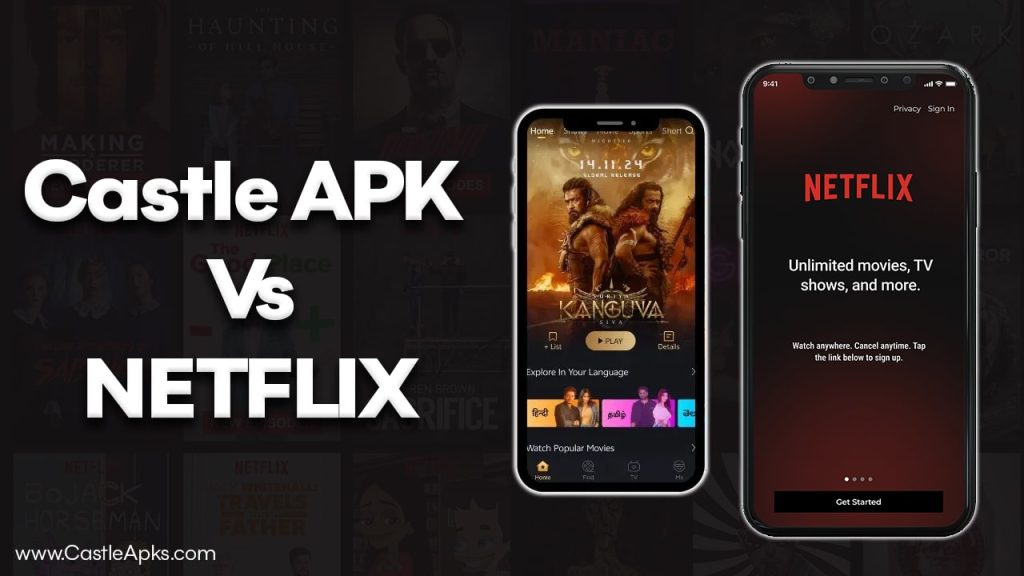 castle apk vs netflix